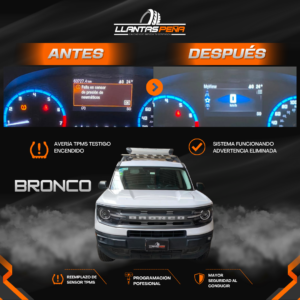 Reemplazo de sensores TPMS para Ford Bronco en Guadalajara - Antes y después del servicio realizado por Llantas Peña